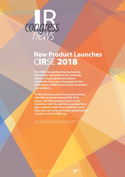 CIRSE 2018 - Product Launches
